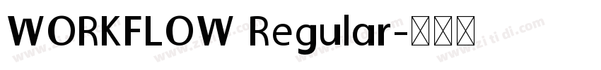 WORKFLOW Regular字体转换